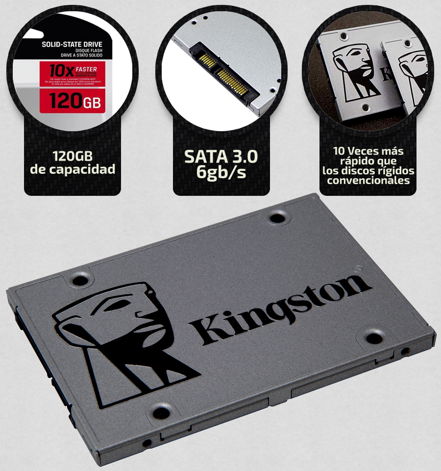 • Modelo: Kingston SA 400 S37 • SATA 3.0 6 GB por segundo • 10 veces más rápido que los discos de 7200 RPM • 2,5'' • SSD • ¡Novedad!